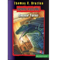 Korku Kulübü 12 - Canavar Yuvası