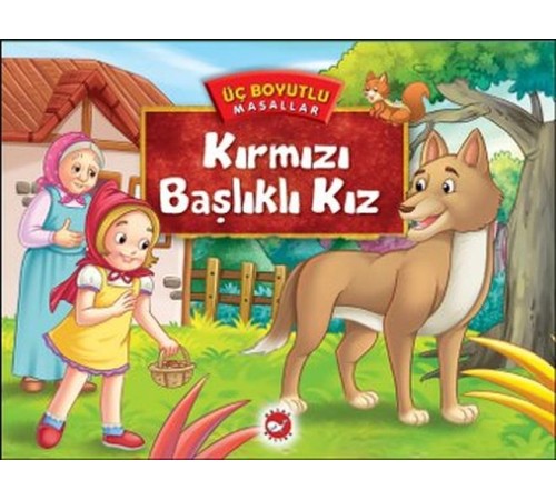 Üç Boyutlu Masallar - Kırmızı Başlıklı Kız