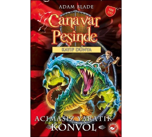 Canavar Peşinde 37 - Acımasız Yaratık Konvol Canavar Peşinde 37 - Acımasız Yaratık Konvol