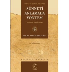 Sünneti Anlamada Yöntem