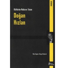 Doğan Hızlan  Kültürün Nabzını Tutan