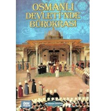Osmanlı Devletinde Bürokrasi