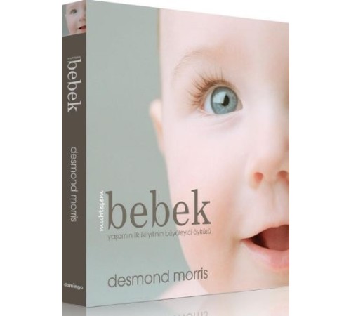 Muhteşem Bebek  Yaşamın İlk İki Yılının Büyüleyici Öyküsü