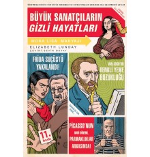 Büyük Sanatçıların Gizli Hayatları