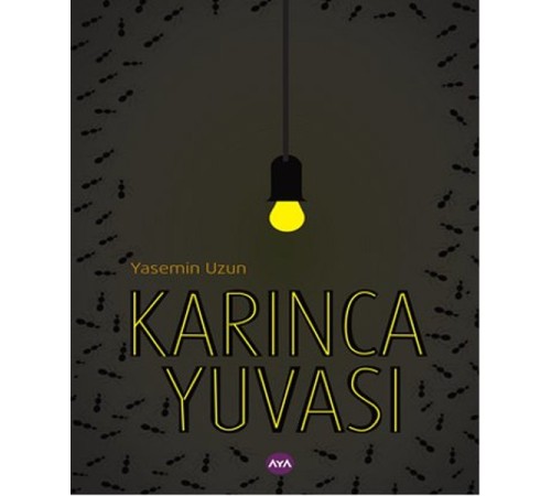 Karınca Yuvası