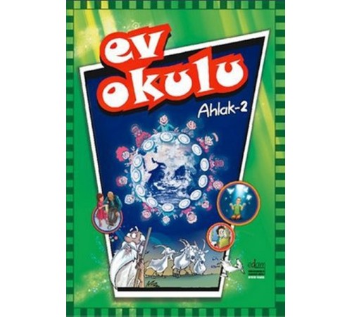 Ev Okulu Ahlak - 2 Ev Okulu Ahlak - 2