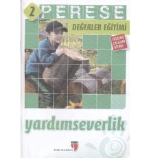 Perese Değerler Eğitimi Öğrenci Kitabı 2: Yardımseverlik