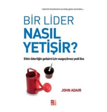 Bir Lider Nasıl Yetişir?