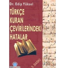 Türkçe Kuran Çevirilerindeki Hatalar
