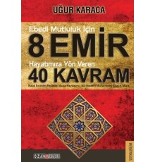8 Emir 40 Kavram