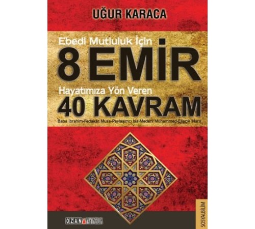 8 Emir 40 Kavram
