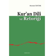 Kuran Dili ve Retoriği