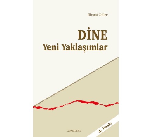 Dine Yeni Yaklaşımlar