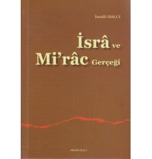 İsra ve Mirac Gerçeği