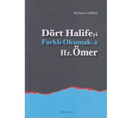 Dört Halifeyi Farklı Okumak 2 - Hz. Ömer