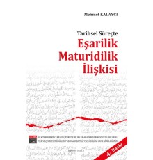 Tarihsel Süreçte Eşarilik Maturidilik İlişkisi