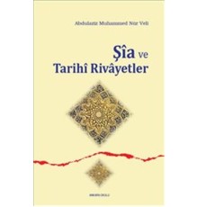 Şia ve Tarihi Rivayetler