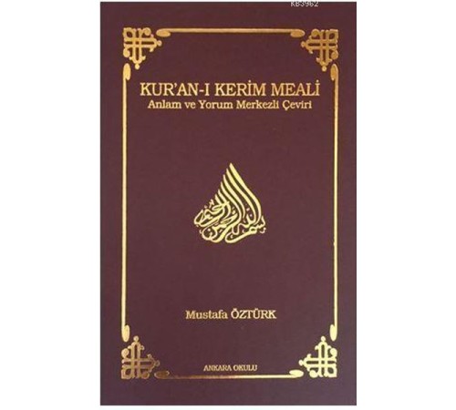 Kur’an-ı Kerim Meali Anlam ve Yorum Merkezli Çeviri (Cep Boy)
