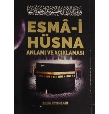 Esma-i Hüsna Anlamı ve Açıklaması - Peygamberimiz (S.A.V)'in Günlük Duaları (Kod: 171)