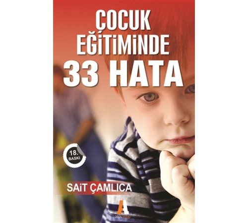 Çocuk Eğitiminde 33 Hata Çocuk Eğitiminde 33 Hata