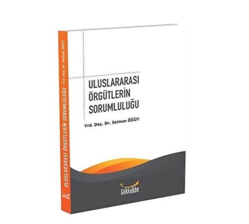 Uluslararası Örgütlerin Sorumluluğu