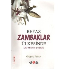 Beyaz Zambaklar Ülkesinde