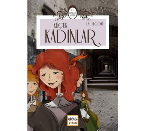 Küçük Kadınlar / İlk Gençlik Dizisi Küçük Kadınlar / İlk Gençlik Dizisi