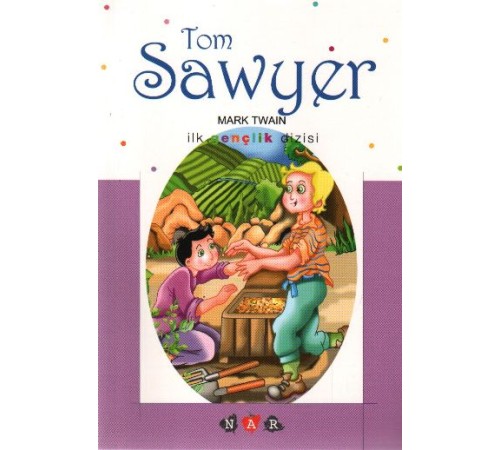 Tom Sawyer / İlk Gençlik Dizisi Tom Sawyer / İlk Gençlik Dizisi