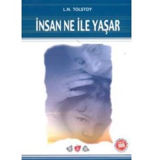 İnsan Ne İle Yaşar  / 100 Temel Eser