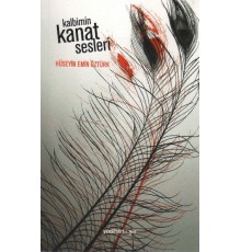 Kalbimin Kanat Sesleri