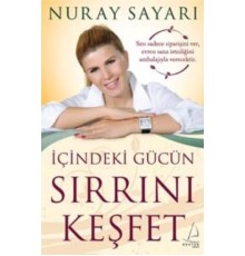 İçindeki Gücün Sırrını Keşfet