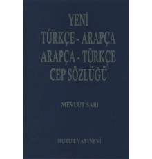 Yeni Türkçe-Arapça-Arapça-Türkçe Cep Sözlüğü