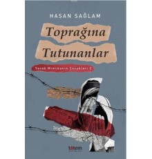 Toprağına Tutunanlar Yasak Mıntıkanın Çocukları 2