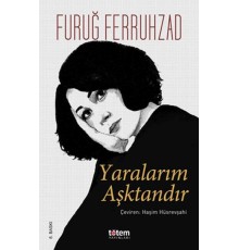 Yaralarım Aşktandır - Ciltli