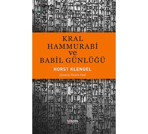 Kral Hammurabi ve Babil Günlüğü