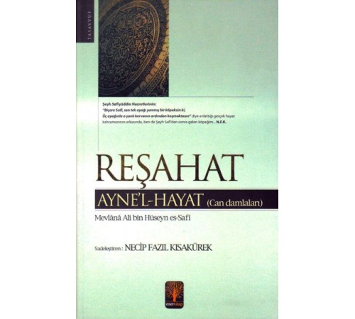 Reşahat Ayne’l-Hayat