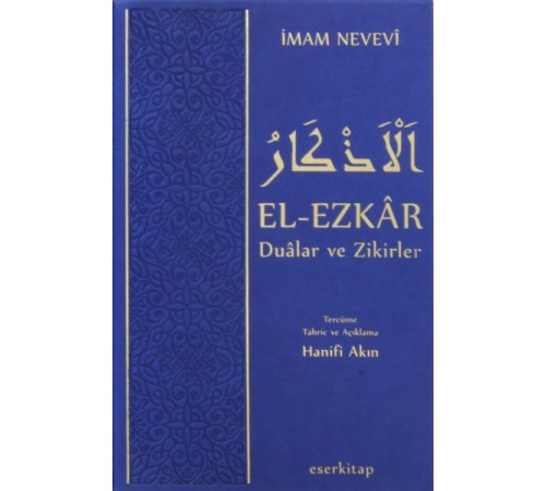 El-Ezkar  Dualar ve Zikirler (Termo Deri Ciltli)