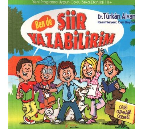 Ben de Şiir Yazabilirim Diri Ozanlar Derneği