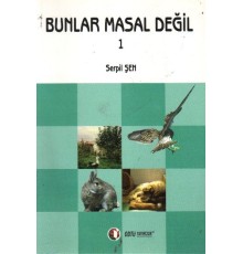 Bunlar Masal Değil 1