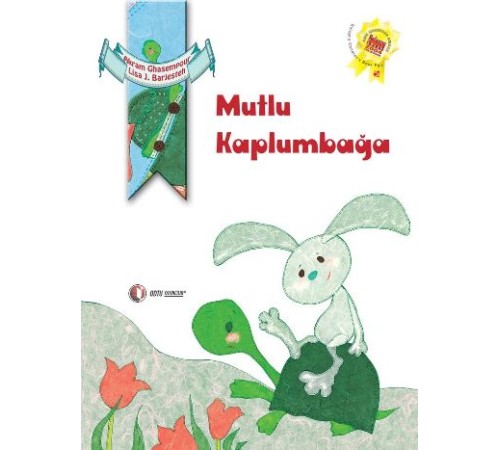 Mutlu Kaplumbağa Mutlu Kaplumbağa