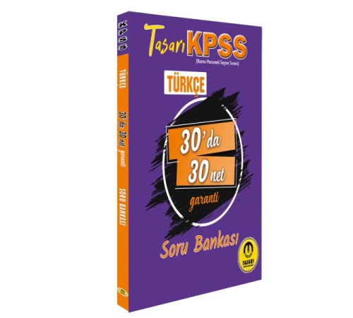 Tasarı KPSS Türkçe 30'da 30'Net Tasarı KPSS Türkçe 30'da 30'Net