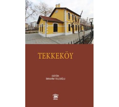 Tarih Boyunca Tekkeköy