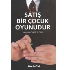 Satış Bir Çocuk Oyunudur