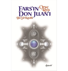 Fars'ın Don Juan'ı  Bir Şii Katolik