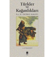 Türkler ve Kağanlıkları