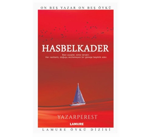 Lamure Öykü Dizisi - Hasbelkader