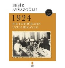 1924 Bir Fotoğrafın Uzun Hikayesi