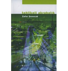 Tehlikeli Akrabalık