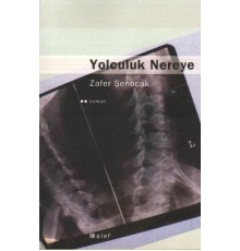 Yolculuk Nereye