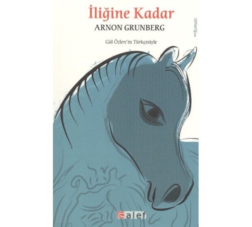 İliğine Kadar
